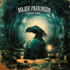 CD / Major Parkinson / Twilight Cinema / Digipack