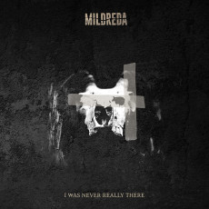 CD / Mildreda / I Was Never Really There / Digipack