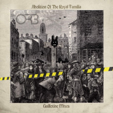 2LP / Orb / Abolition Of The Royal.. Guillotine Mixes.. / Vinyl / 2LP