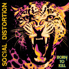 CD / Social Distortion / Born To Kill