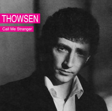 CD / Thowsen / Call Me Stranger