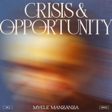 LP / Manzanza Myele / Crisis & Opportunity / Vol.3 / Vinyl