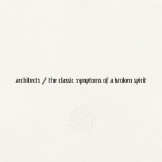 LP / Architects / Classic Symptoms of a Broken Spirit / Clr / Vinyl