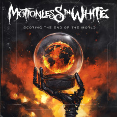 CD / Motionless In White / Scoring The End Of The World