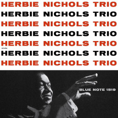 LP / Nichols Herbie Trio / Herbie Nichols Trio / Reedice / Vinyl