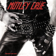 CD / Motley Crue / Too Fast For Love / Digipack