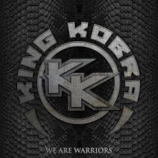 CD / King Kobra / We Are Warriors