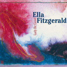 CD / Fitzgerald Ella / Lady Be Good