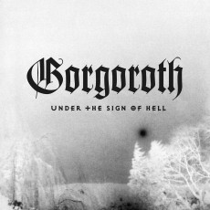 LP / Gorgoroth / Under The Sign Of Hell / Reedice 2025 / Coloured / Vinyl