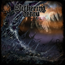 CD / Slithering Decay / Aeons Untold