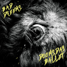 CD / Bad Dreems / Doomsday Ballet