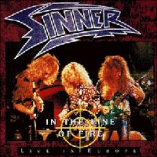 CD / Sinner / In The Line Of Fire / Live CD / Sinner / In The Line Of Fire / Live