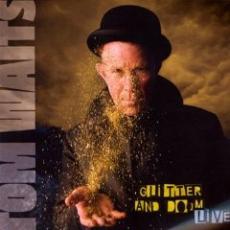 2CD / Waits Tom / Glitter And Doom / Live / 2CD / Digipack