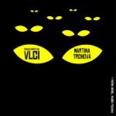 CD / Trchov Martina / Takhle ve mn vyjou vlci / Digipack
