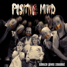 CD/DVD / Positive Mind / Silence Gives Consent / Digipack CD / DVD