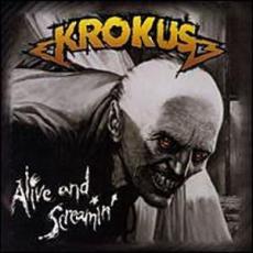 CD / Krokus / Alive And Screamin'