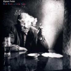 CD / Elysian Fields / Bum Raps & Love Taps