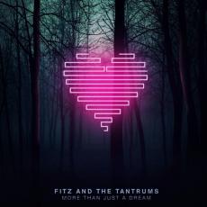 CD / Fitz And The Tantrums / More Than Just A Dream