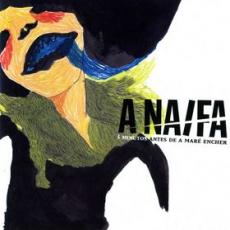 CD / A Naifa / 3 Minutos Antes De A Mar Encher