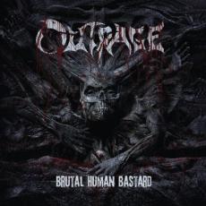CD / Outrage / Brutal Human Bastard