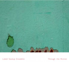CD / Soukup Lubo / Through The Mirror