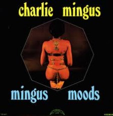 LP / Mingus Charles / Mingus Moods / Vinyl