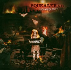 CD / Squealer A.D. / Confrontation Street