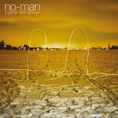 CD / No Man / Together We're Stranger / Reedice / Digipack