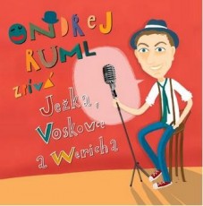 CD / Ruml Ondej / Ondej Ruml zpv Jeka,Voskovce a Wericha