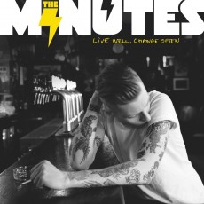 CD / Minutes / Live Well,Change Often.