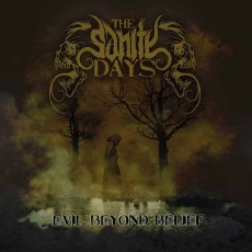 CD / Sanity Days / Evil Beyond Belief
