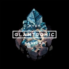 CD / Mydy Rabycad / Glamtronic / Digipack