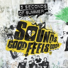 CD / 5 Seconds Of Summer / Sounds Good Feels Good
