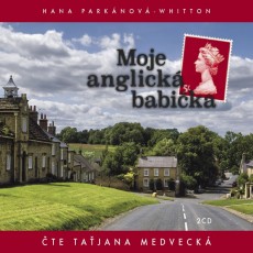 2CD / Whitton-Parknov Hana / Moje anglick babika / 2CD / Digisleeve