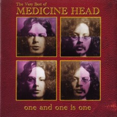 CD / Medicine Head / Best Of / One And One Is One