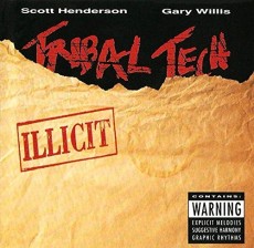 CD / Tribal Tech / Illicit