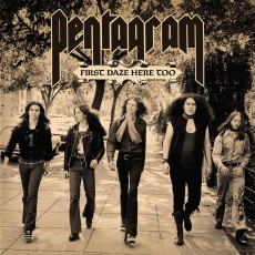 2CD / Pentagram / First Daze Here Too / Reedice / 2CD