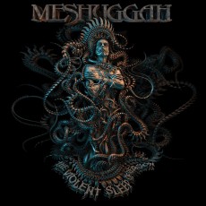 CD / Meshuggah / Violent Sleep Of Reason