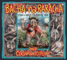 CD / Adamec Radek / Bacha na Raracha aneb erchmantojflum