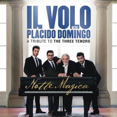 CD / Il Volo/Domingo Placido / Notte Magica / Tribute To 3 Tenors