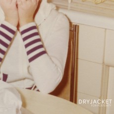 CD / Dryjacket / For Posterity