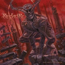 LP / Replacire / Do Not Deviate / Vinyl