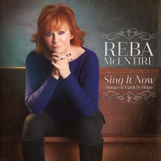 2CD / MCEntire Reba / Sing It Now:Songs Of Faith And Hope / 2CD