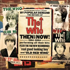 CD / Who / Then And Now / Greatest Hits