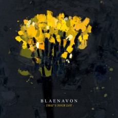 CD / Blaenavon / That's Your Lot