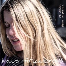 CD / Fitznerov Ivana / U dlouho...depuis longtemps