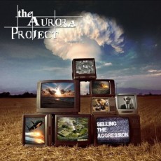 CD / Aurora Project / Selling The Aggression / Digipack