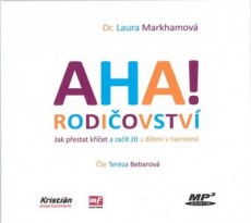 CD / Markhamov Laura / AHA!rodiovstv:Jak pestat kiet a za...