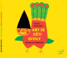CD / Mikulka Alois / Aby se dti divily