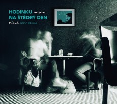 CD / Bulis Ji�� / Hodinku nejen na �t�dr� den / Digipack